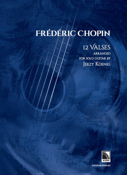 Chopin: 12 valses arranged for solo guitar